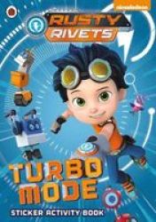 Nickelodeon Rusty Rivets: Turbo Mode - Sticker Activity Book