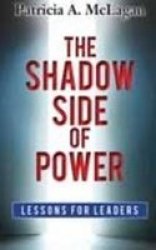 The Shadow Side Of Power Paperback