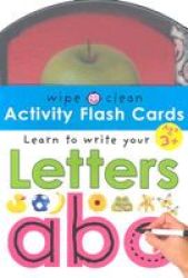 Wipe-clean: Activity Flash Cards Letters - 26 Double-sided Wipe-clean Flash Cards -- Includes Pen Cards