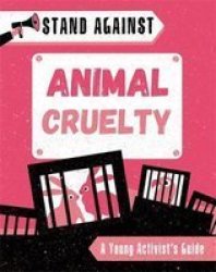 Stand Against: Animal Cruelty Paperback