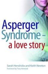 Asperger Syndrome - A Love Story Paperback American Paperback
