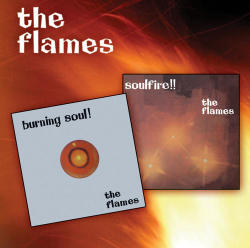 The Flames-soulfire burning Soul The Band's 3rd & 4th Albums On I Cd
