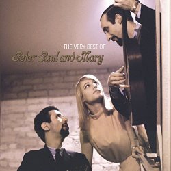 The Very Best Of Peter Paul And Mary