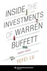 Inside The Investments Of Warren Buffett - Yefei Lu Hardcover