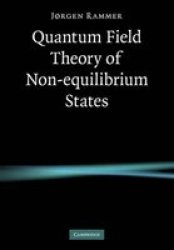 Quantum Field Theory of Non-equilibrium States Paperback
