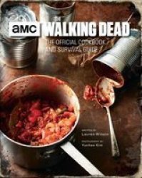 The Walking Dead The Official Cookbook Hardcover