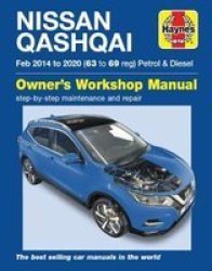 Nissan Qashqai Petrol & Diesel Feb & 39 14-& 39 20 63 To 69 Paperback