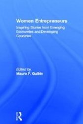Women Entrepreneurs - Inspiring Stories From Emerging Economies And Developing Countries hardcover