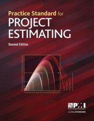 Practice Standard For Project Estimating Paperback 2ND Revised Edition