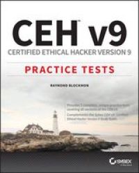Ceh V9 - Certified Ethical Hacker Practice Tests Paperback