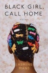 Black Girl Call Home Paperback