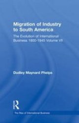 Migration Indust Sth Americ V7 Hardcover