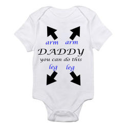 Daddy You Can Do This - Baby Onesie Clothing