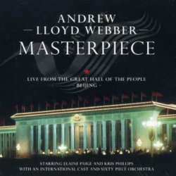 Andrew Lloyd Webber - Masterpiece Live From People's Hall Beijing Cd