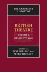 The Cambridge History Of British Theatre