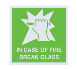 In Case Of Fire Break Glass Abs Safety Sign Board