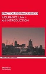 Insurance Law: An Introduction Practical Insurance Guides