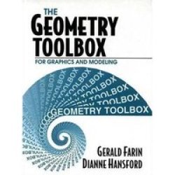 The Geometry Toolbox For Graphics And Modeling Hardcover