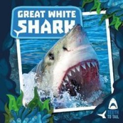 Great White Shark Hardcover