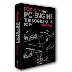 PC Engine Turbografx & Pc-fx Anthology - Geeks-line Hardcover