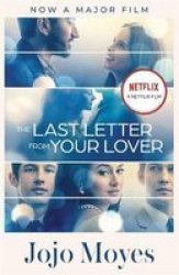 The Last Letter From Your Lover Paperback Netflix Tie-in
