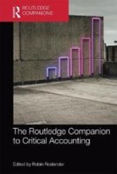 The Routledge Companion To Critical Accounting Paperback