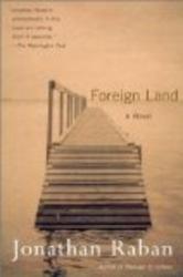 Foreign Land: A Novel