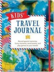 Kids&#39 Travel Journal Hardcover