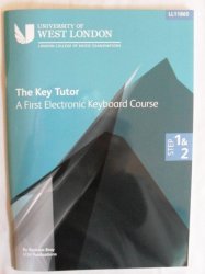 The Key Tutor - A First Electronic Keyboard Course London College Of Music Examinations
