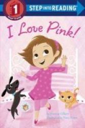 I Love Pink Paperback