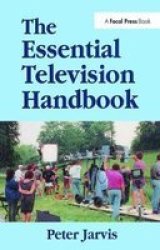 The Essential Television Handbook Hardcover