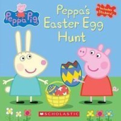 Peppa& 39 S Easter Egg Hunt Peppa Pig Paperback