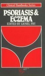 Psoriasis And Eczema Paperback UK Ed.