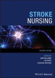 Stroke Nursing Paperback 2ND Edition