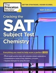 Cracking The Sat Chemistry Subject Test Paperback 2018 Edition