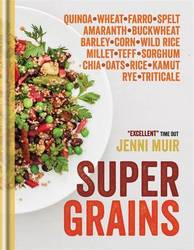 Supergrains: Wheat - Farro - Spelt - Kamut - Amaranth - Buckwheat - Barley - Corn - Wild Rice - Millet - Teff - Sorghum - Chia - Oats - Rice - Rye - Triticale - Quino