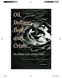 Oil Dollars Debt And Crises