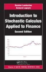 Introduction To Stochastic Calculus Applied To Finance Second Edition Chapman And Hall crc Financial Mathematics Series