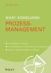 Wiley-schnellkurs Prozessmanagement German Paperback