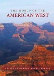 The World of the American West Routledge Worlds