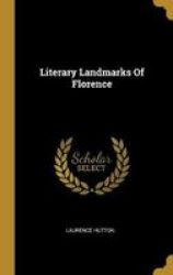 Literary Landmarks Of Florence Hardcover