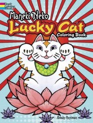 Maneki Neko Lucky Cat Coloring Book Paperback