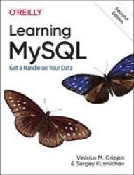 Learning Mysql - Get A Handle On Your Data Paperback