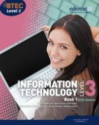 BTEC Level 3 National IT Student Book 1, Student book 1 3rd Revised edition