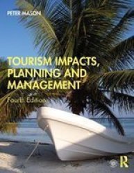 Tourism Impacts Planning And Management Book