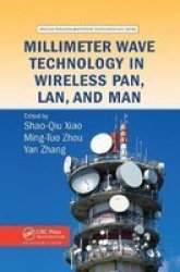 Millimeter Wave Technology In Wireless Pan Lan And Man Paperback
