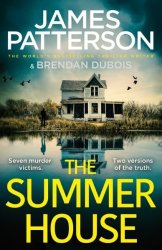 The Summer House - If They Don& 39 T Solve The Case They& 39 Ll Take The Fall... Hardcover