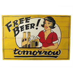 Rough Wooden Sign - Free Beer