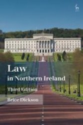 Law In Northern Ireland Paperback 3RD Revised Edition