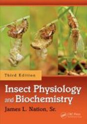 Insect Physiology And Biochemistry Hardcover 3rd Revised Edition